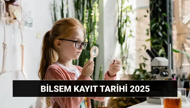 2025 BİLSEM Bireysel Değerlendirme Sonuçları Açıklandı! Kayıt Süreci Hakkında Tüm Detaylar