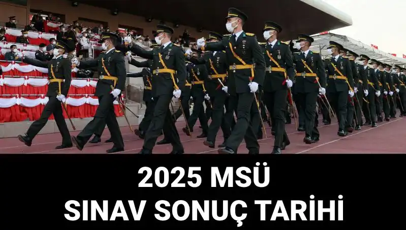 2025 MSÜ Sınav Sonuçları Açıklandı: Merakla Beklenen Tarih Geldi