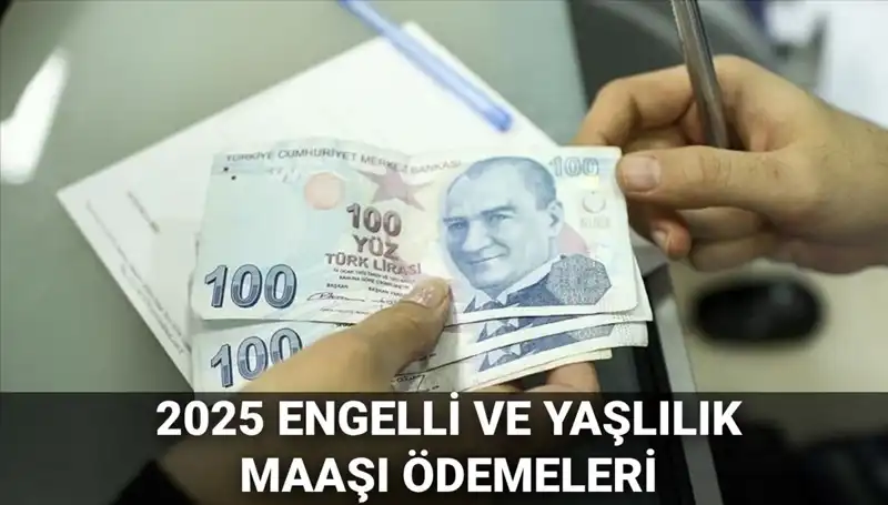 Engelli ve Yaşlılık Maaşları Haziran 2025’te Yatacak Mı?