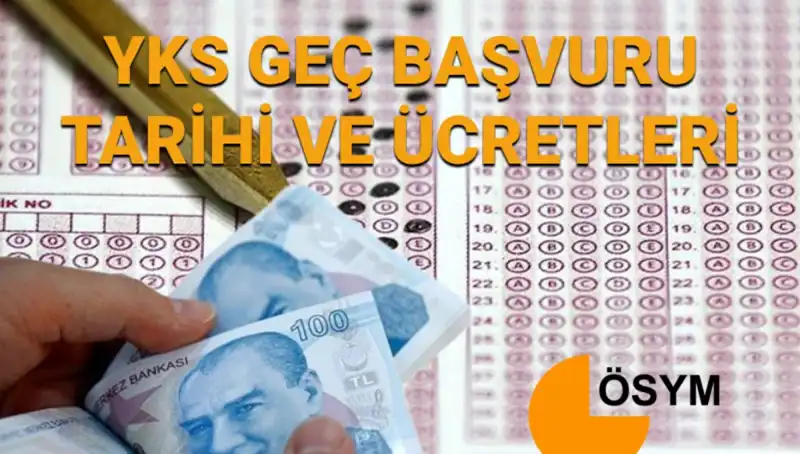 2025 YKS Geç Başvuru Tarihleri Belli Oldu: Son Şansınızı Kaçırmayın!