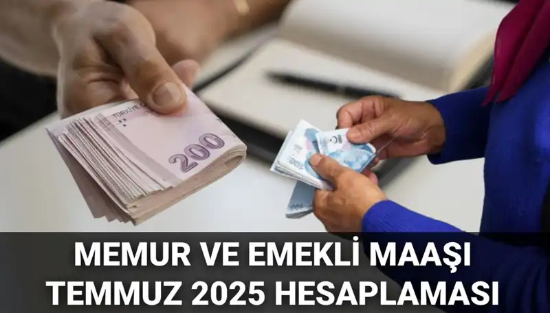 Memur ve Emekli Maaş Zammı Beklentileri: Temmuz 2025'te Ne Kadar Artacak?