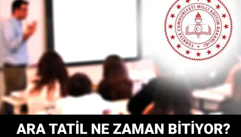 Ara Tatil Ne Zaman Bitiyor? Okul Zamanı Geldi! Merak Edilenler Burada