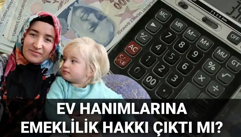 2025'te Ev Hanımlarına Emeklilik Hakkı: Detaylar ve Beklentiler