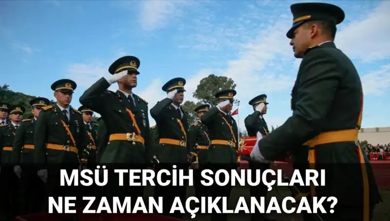 MSÜ Tercih Sonuçları Ne Zaman Açıklanacak? 2025 Mülakat Tarihleri Belli Oldu Mu?