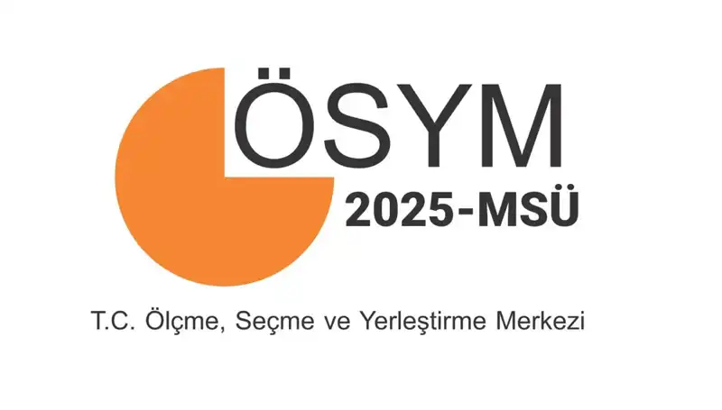2025 MSÜ Sınav Sonuçları Ne Zaman Açıklanacak? İşte Tüm Detaylar!