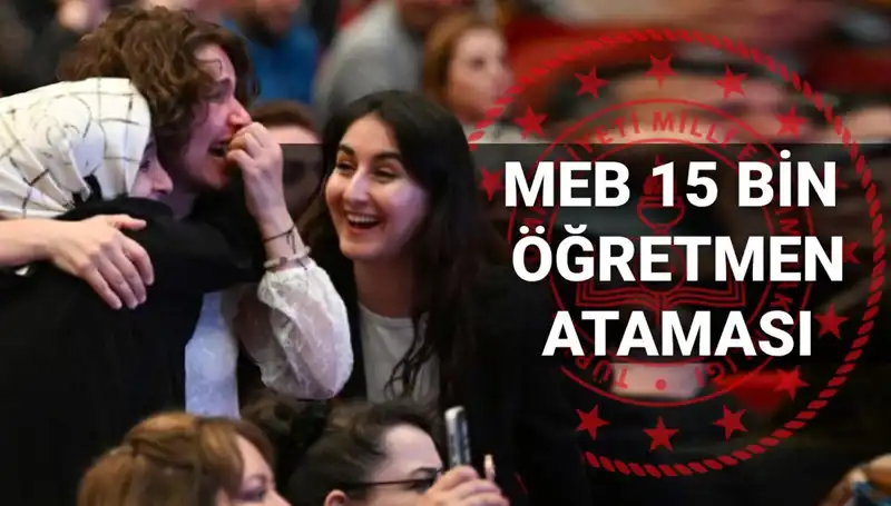 MEB'den 15 Bin Sözleşmeli Öğretmen Atama Sonuçları Açıklanacak!